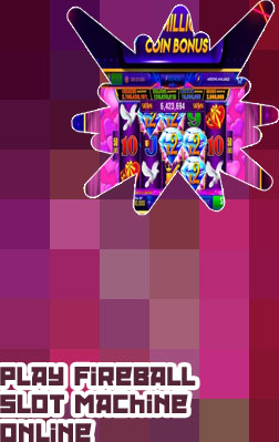 Fireball online slot