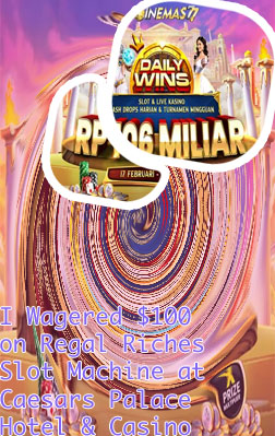 Regal riches slot