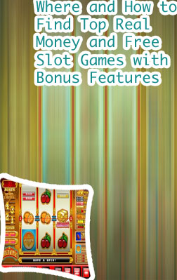 Slots with best bonus features