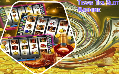 Texas tea free slots